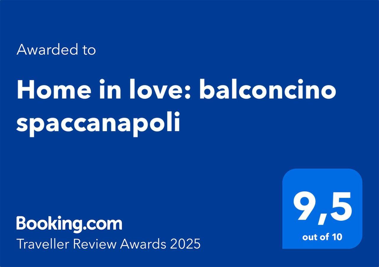 Home In Love: Balconcino Spaccanapoli מראה חיצוני תמונה